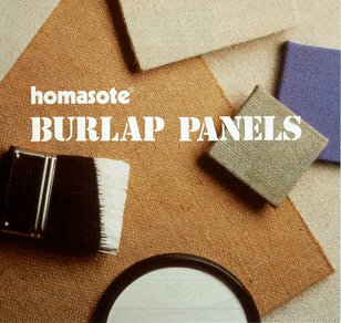 homasote ® burlap panels