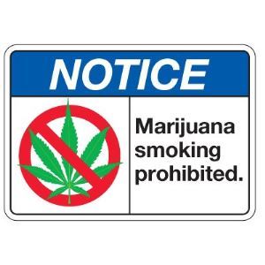 No Smoking Signs - Notice Marijuana Smoking Prohibited – Seton ...