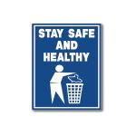 Marking Services, Inc. - MS-900 Self-Adhesive Stay Safe & Healthy Sign