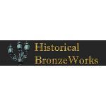 Historical Bronze Works