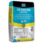 LATICRETE International, Inc. - 226 Thick Bed Mortar