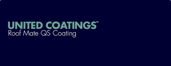 United Coatings™ Roof Mate QS Coating