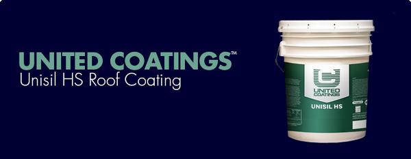 United Coatings™ Unisil HS Roof Coating