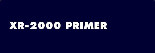 XR-2000 Primer